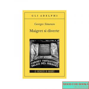 Maigret si diverte