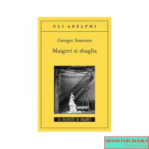Maigret si sbaglia