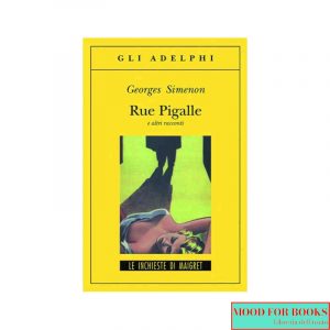 Rue Pigalle e altri racconti