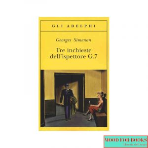 Tre inchieste dell'ispettore G.7