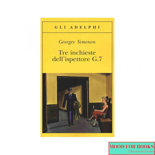 Tre inchieste dell'ispettore G.7
