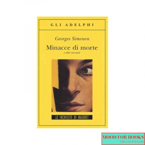 Minacce di morte e altri racconti