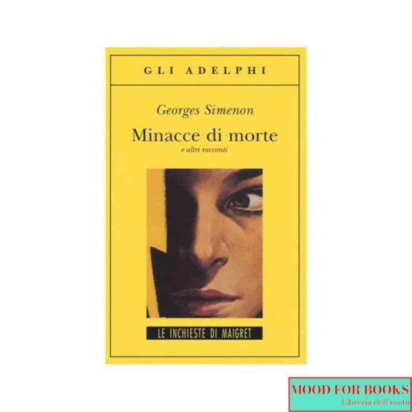 Minacce di morte e altri racconti