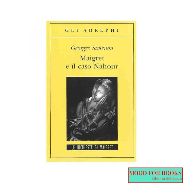 Maigret e il caso Nahour