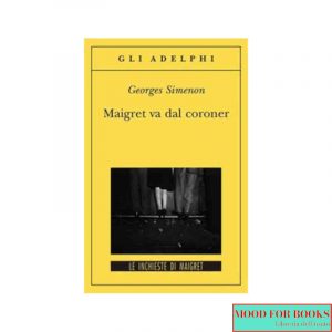 Maigret va dal coroner