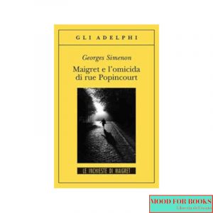 Maigret e l'omicida di rue Popincourt