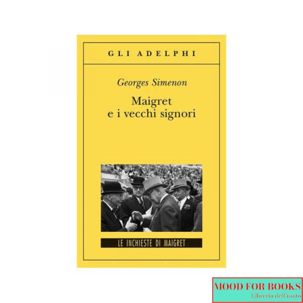 Maigret e i vecchi signori