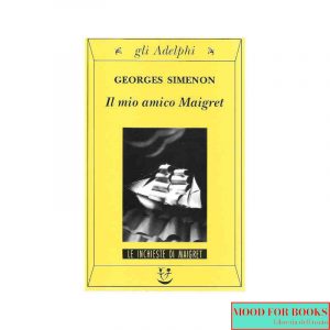 Il mio amico Maigret