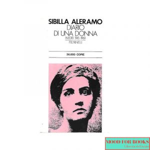 Diario di una donna. Inediti 1945-1960