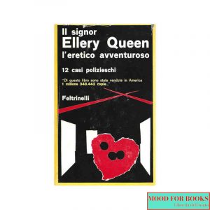 Il signor Ellery Queen l'eretico avventuroso