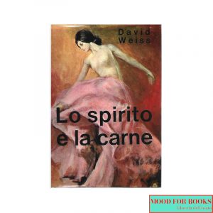 Lo spirito e la carne [Isadora Duncan]