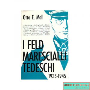 I feld marescialli tedeschi 1935-1945
