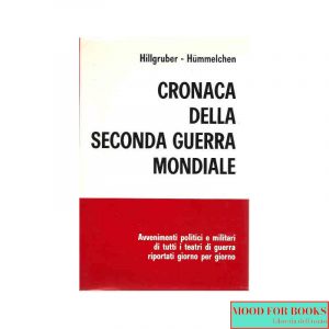 Cronaca della seconda guerra mondiale