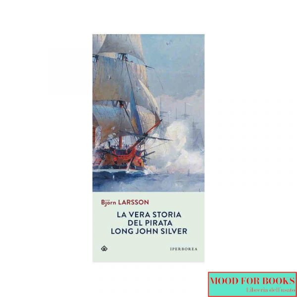 La vera storia del pirata Long John Silver