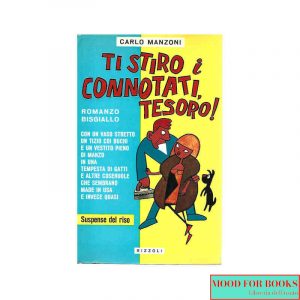 Ti stiro i connotati, tesoro!