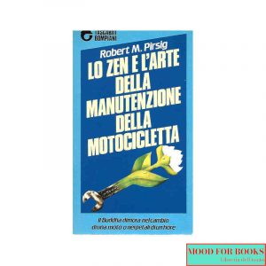 Lo zen e l'arte della manutenzione della motocicletta