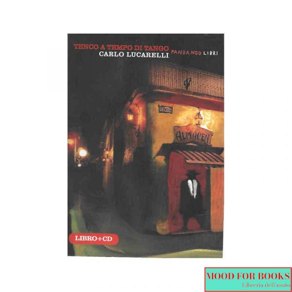 Tenco a tempo di Tango. Con Cd audio*