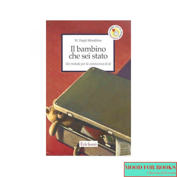 Il bambino che sei stato