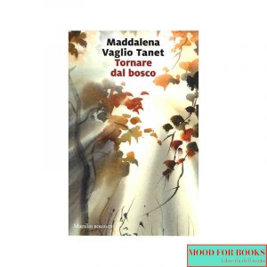 Tornare dal bosco