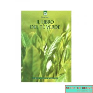 Il libro del tè verde*
