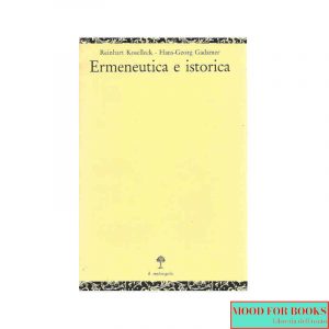 Ermeneutica e istorica*