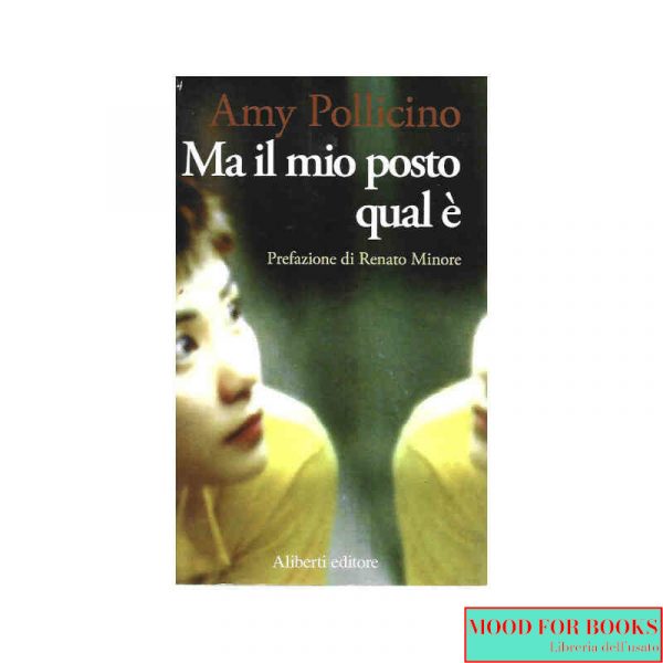 Ma il mio posto qual è