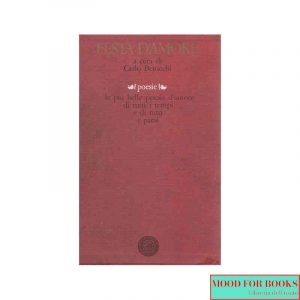Festa d'amore: poesie e lettere d'amore