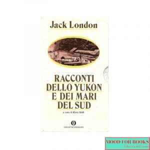 Racconti dello Yukon e dei mari del Sud