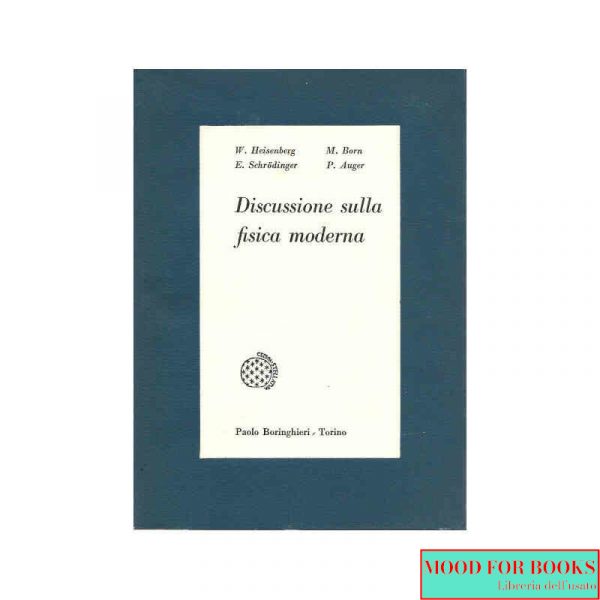 Discussione sulla fisica moderna