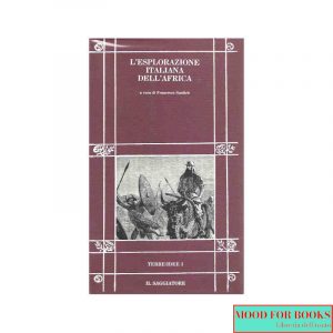 L'esplorazione italiana dell'Africa