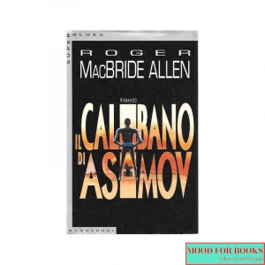 Il calibano di Asimov
