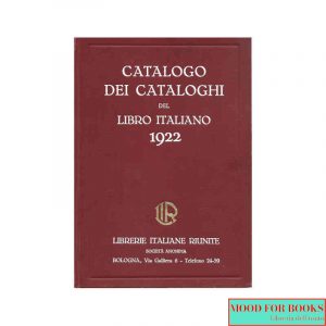 Catalogo dei cataloghi del libro italiano 1922*