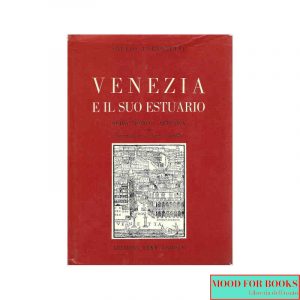 Venezia e il suo estuario [copia studio rovinata]*