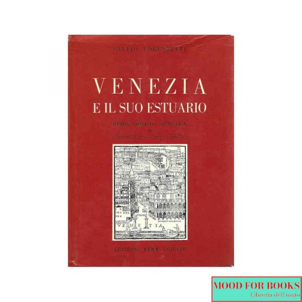 Venezia e il suo estuario [copia studio rovinata]*