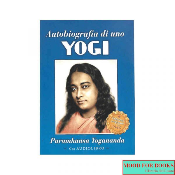 Autobiografia di uno yogi. Con CD Audio