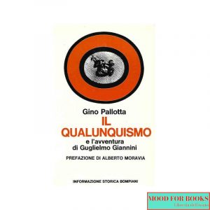 Il Qualunquismo e l'avventura di Guglielmo Giannini
