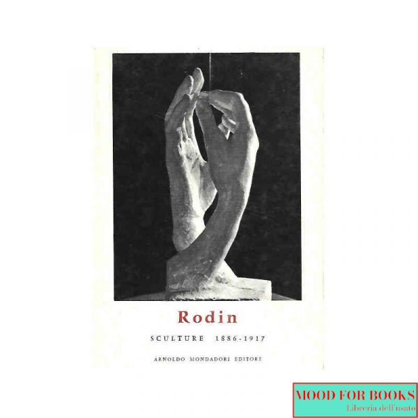 Rodin. Sculture 1886-1917