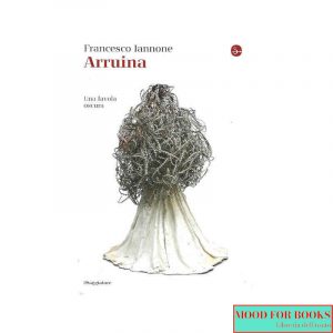 Arruina. Una favola oscura