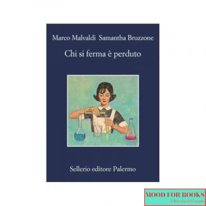 Chi si ferma è perduto