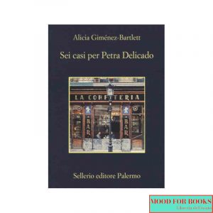 Sei casi per Petra Delicado