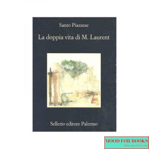 La doppia vita di M. Laurent