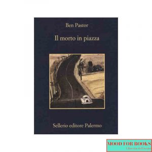 Il morto in piazza