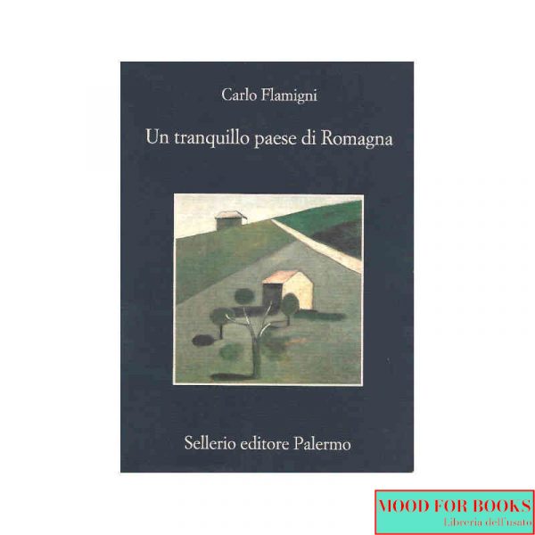 Un tranquillo paese di Romagna