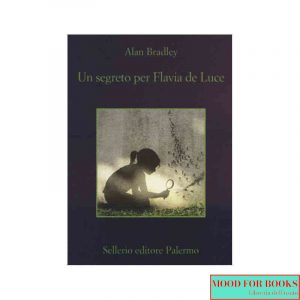 Un segreto per Flavia de Luce