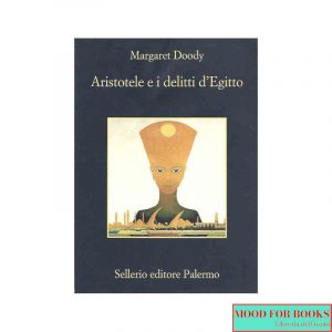 Aristotele e i delitti d'Egitto