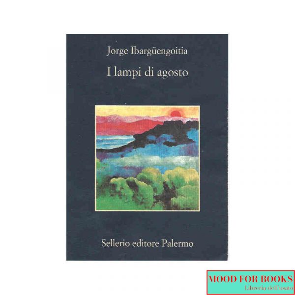 I lampi di agosto