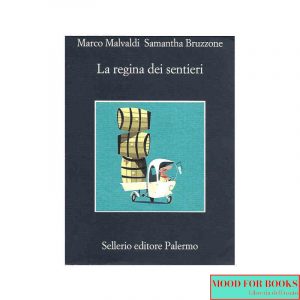 La regina dei sentieri