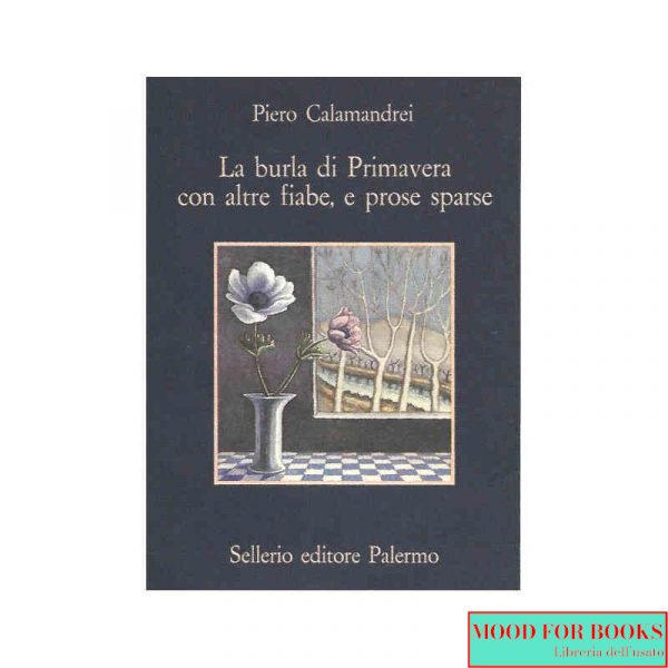 La burla di Primavera con altre fiabe, e prose sparse