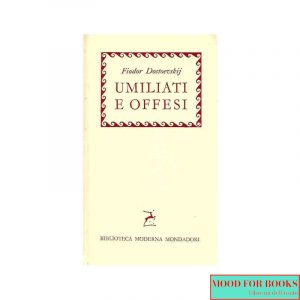 Umiliati e offesi