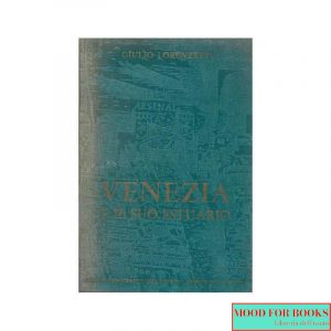 Venezia e il suo estuario*